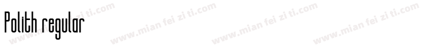 Polith regular字体转换